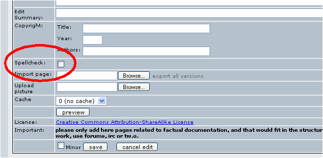 Spellcheck option when editing a wiki page.
